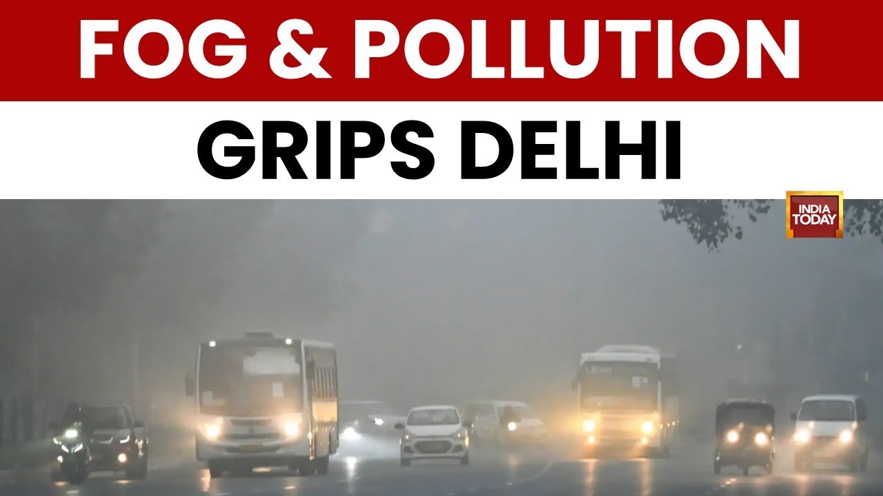 Delhi Weather Alert: Foggy Start and Dangerous Air | Air Pollution | Winters | India Today News
