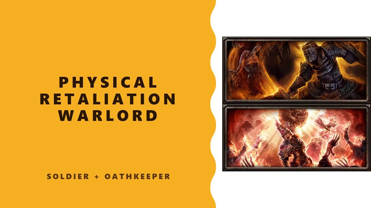 Grim Dawn Builds: Physical Retaliation Warlord (Soldier + Oathkeeper)
