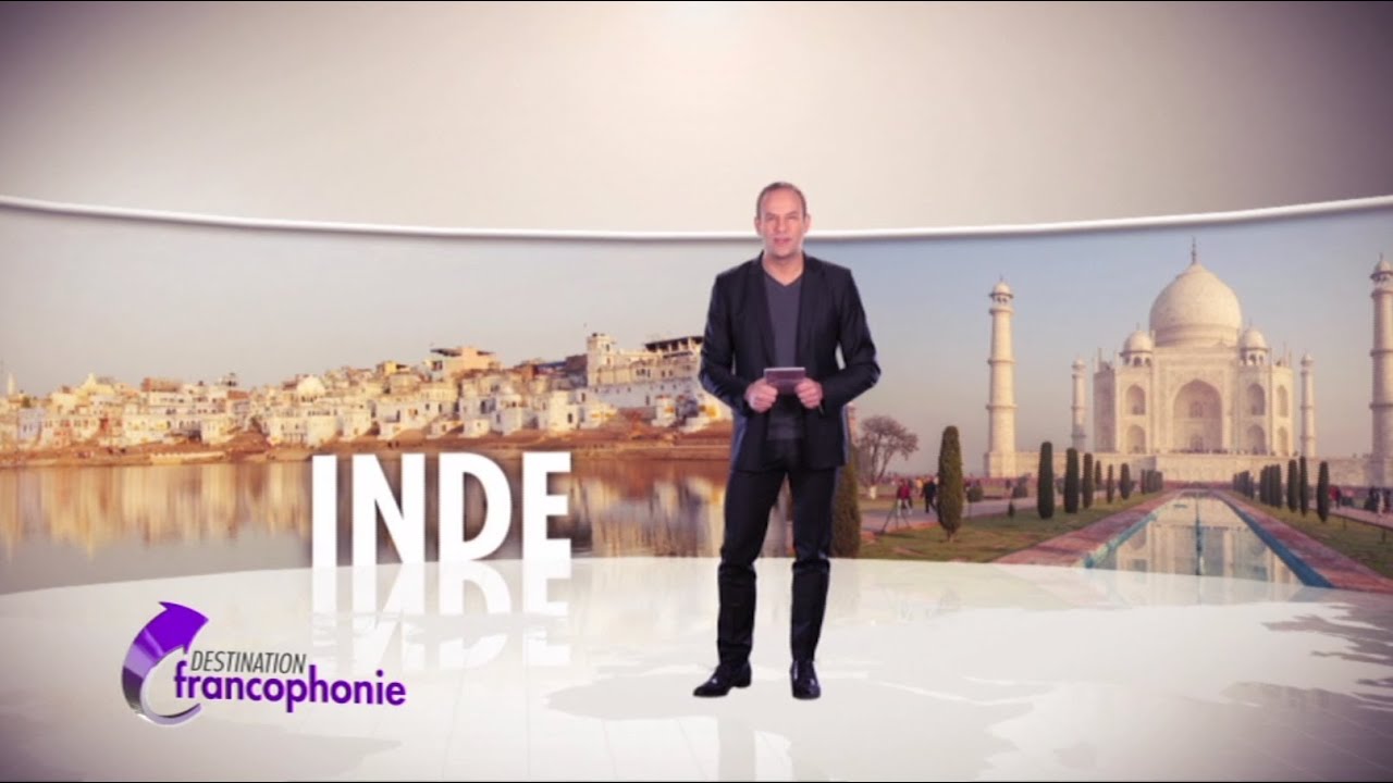 DESTINATION FRANCOPHONIE #27 : Inde