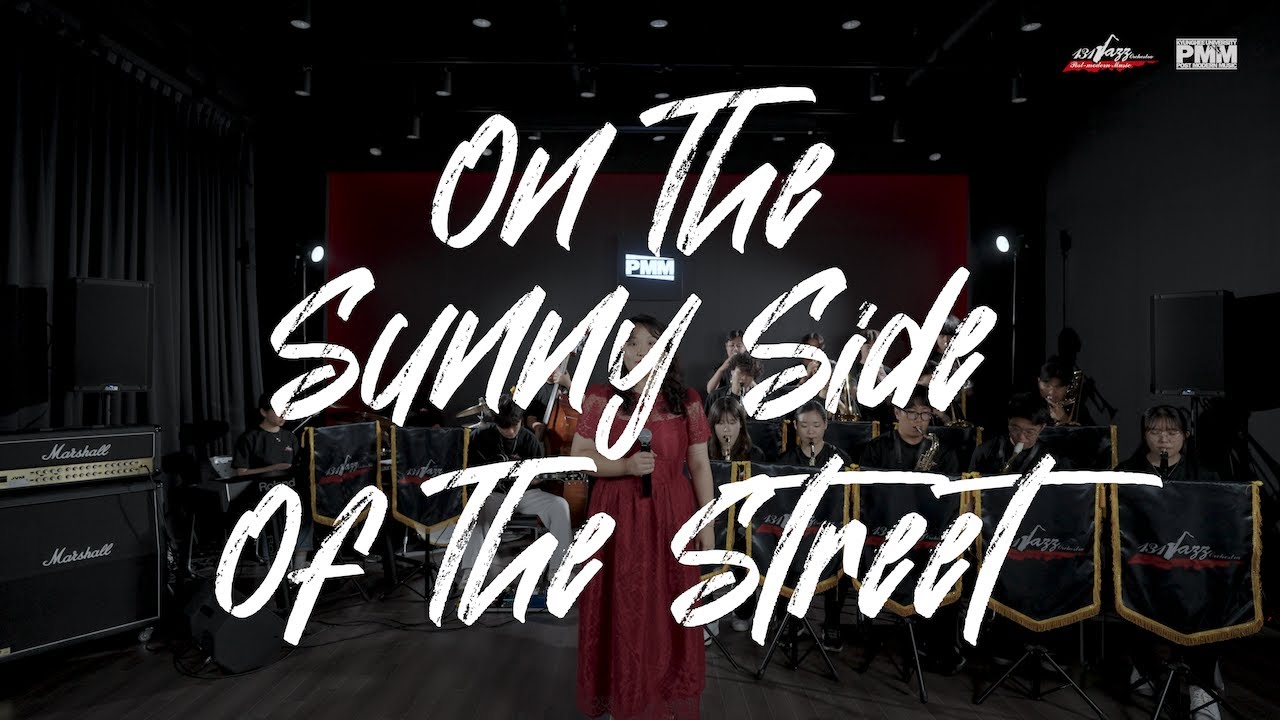 On The Sunny Side Of The Street - 131 Jazz Orchestra