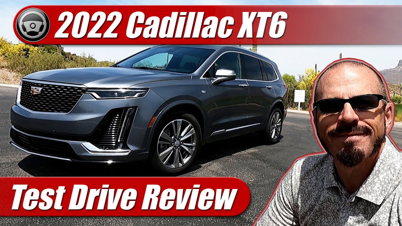 2022 Cadillac XT6: Test Drive Review
