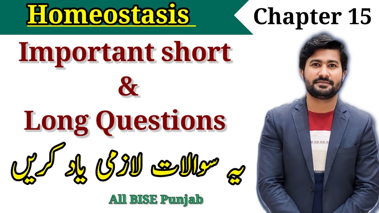 Chapter 15 Homeostasis class 12 biology | Most important  short and long questions for 2024 exam