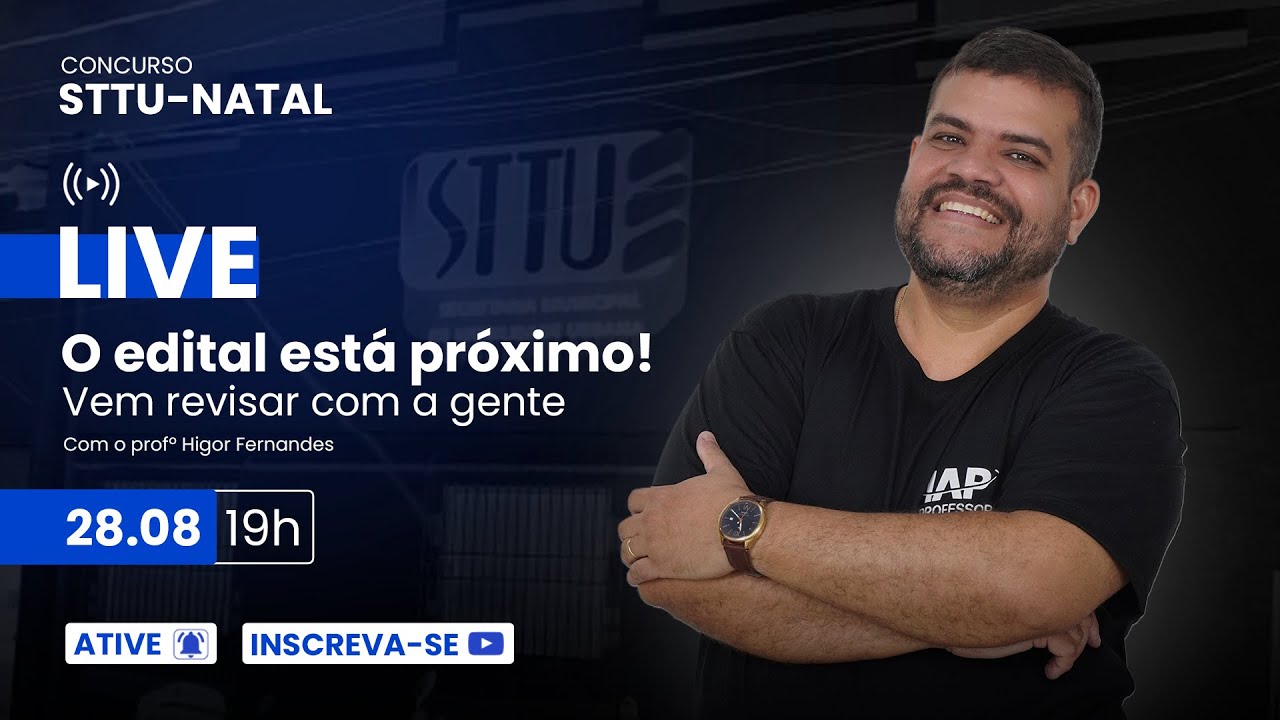 Live - GCM Natal/STTU - Prof. Higor Fernandes