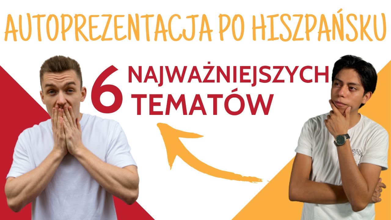 Przedstawienie się i opowiedzenie o sobie po hiszpańsku. [HISZPAŃSKI DLA POCZĄTKUJĄCYCH]