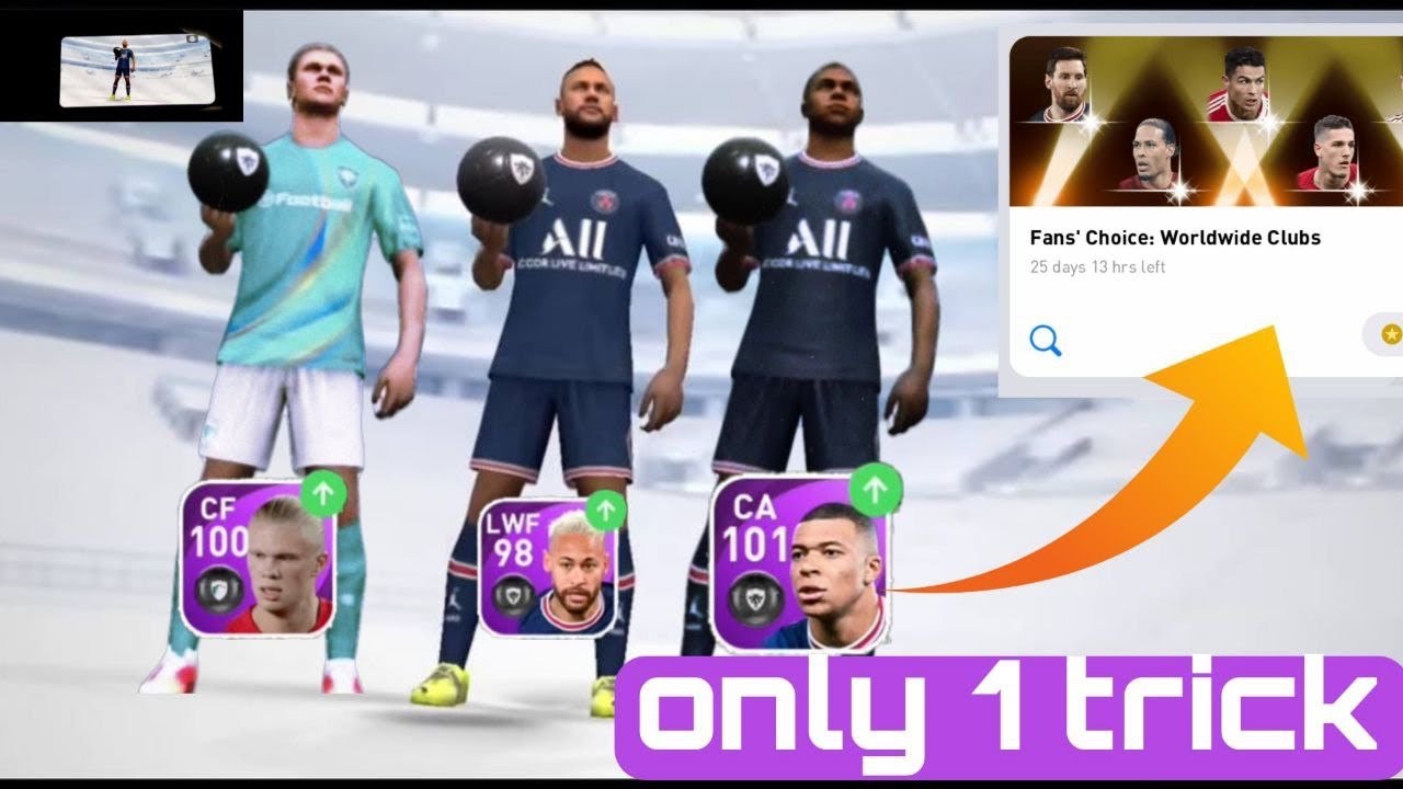 pes 21 fans choice trick ll get mbappe halaand and neymar with 1 trick