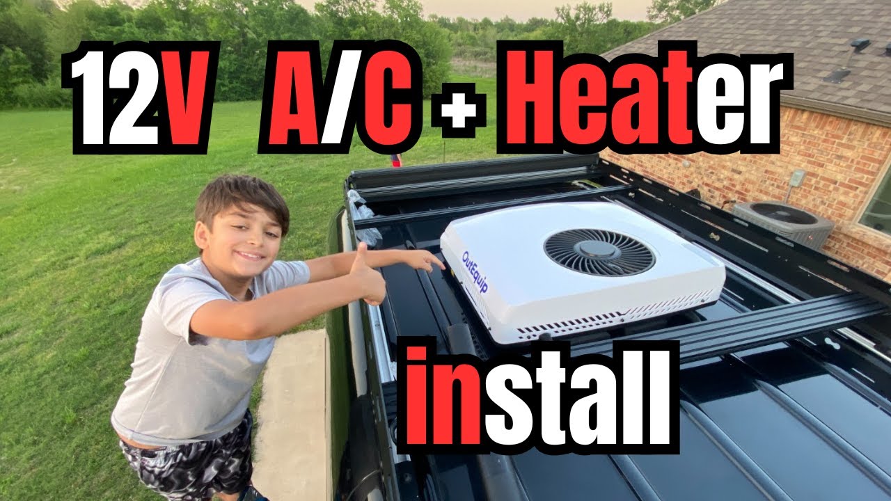 DIY Van AC & Heater Install: OutEquip Pro 12V (Easy Steps!)