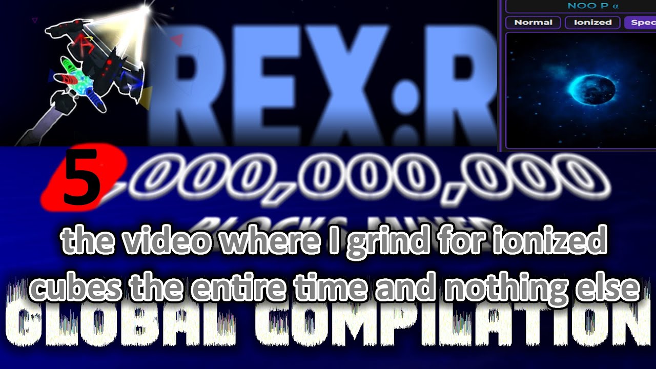 [REx:R] 5 Billion Mined Global Compilation