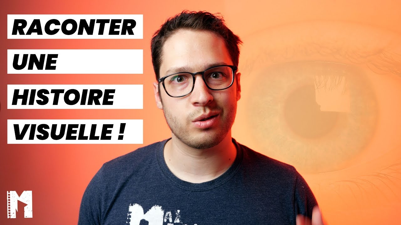 Raconter une histoire Visuellement - Episode 1