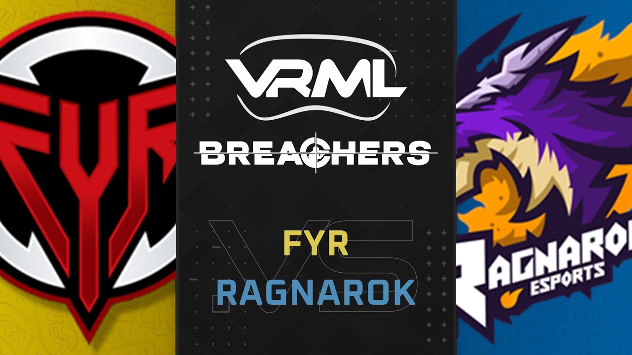 Breachers - FYR vs Ragnarok - Season 2 Week 4 - VRML