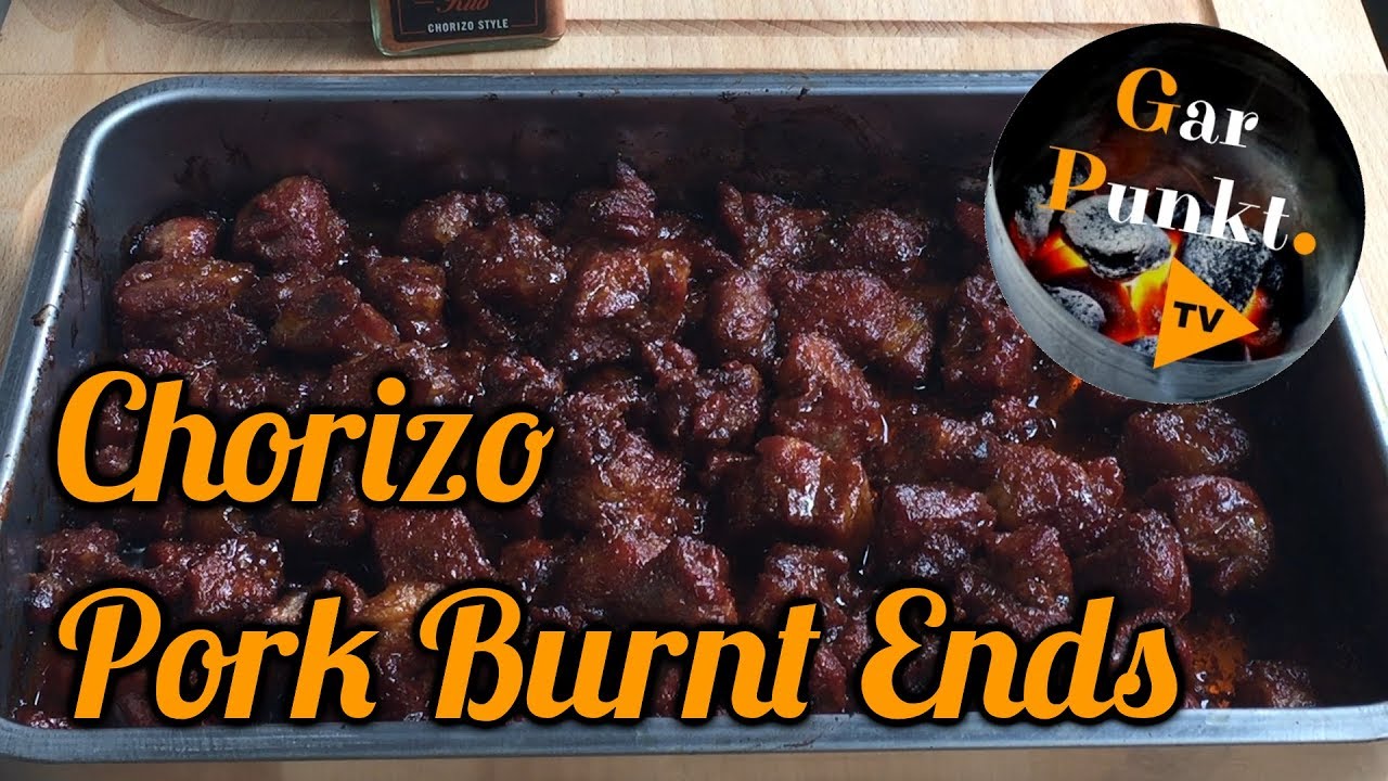 Chorizo Pork Burnt Ends - GarPunkt.TV #5 - Grill BBQ Rezept