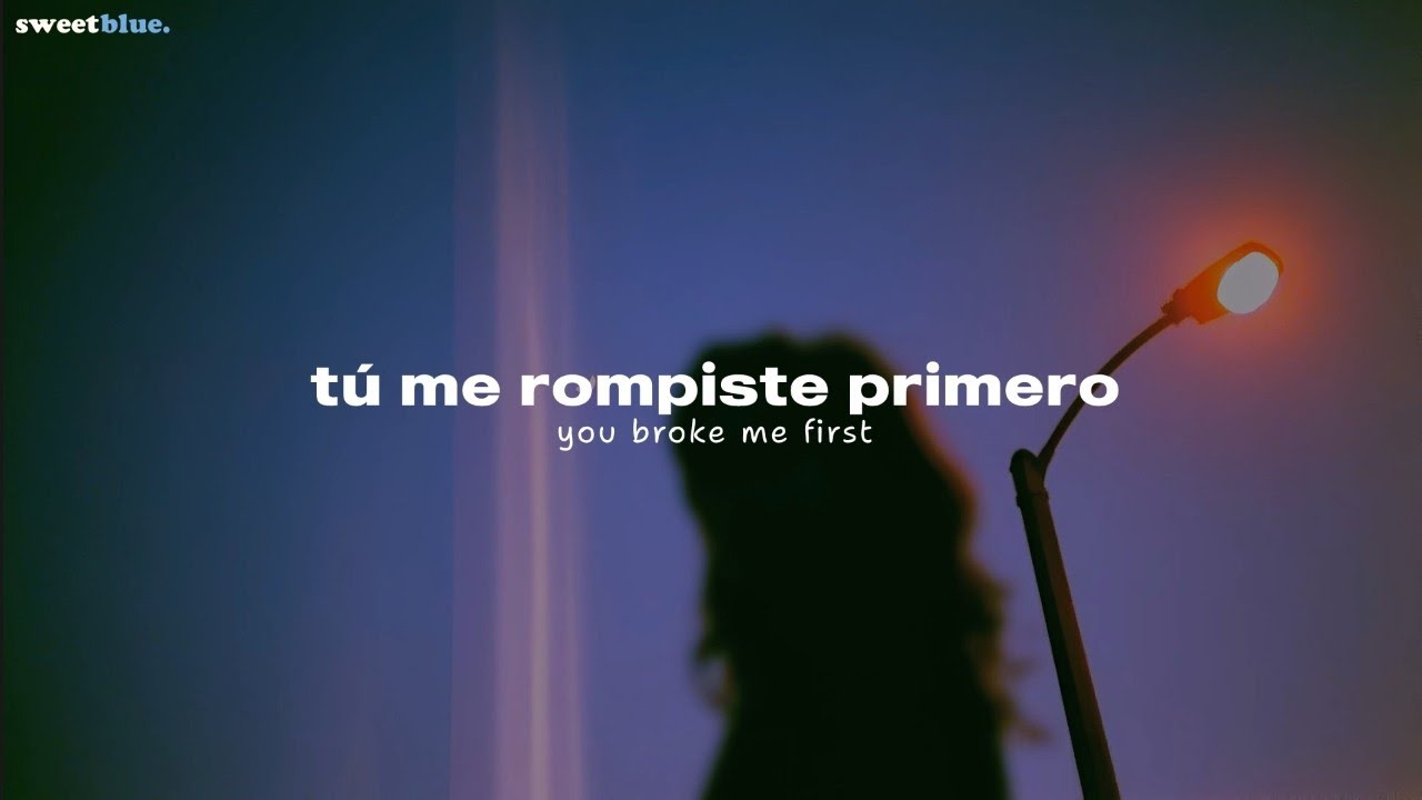 Tate Mcrae - you broke me first (Sub. Español + Lyrics)