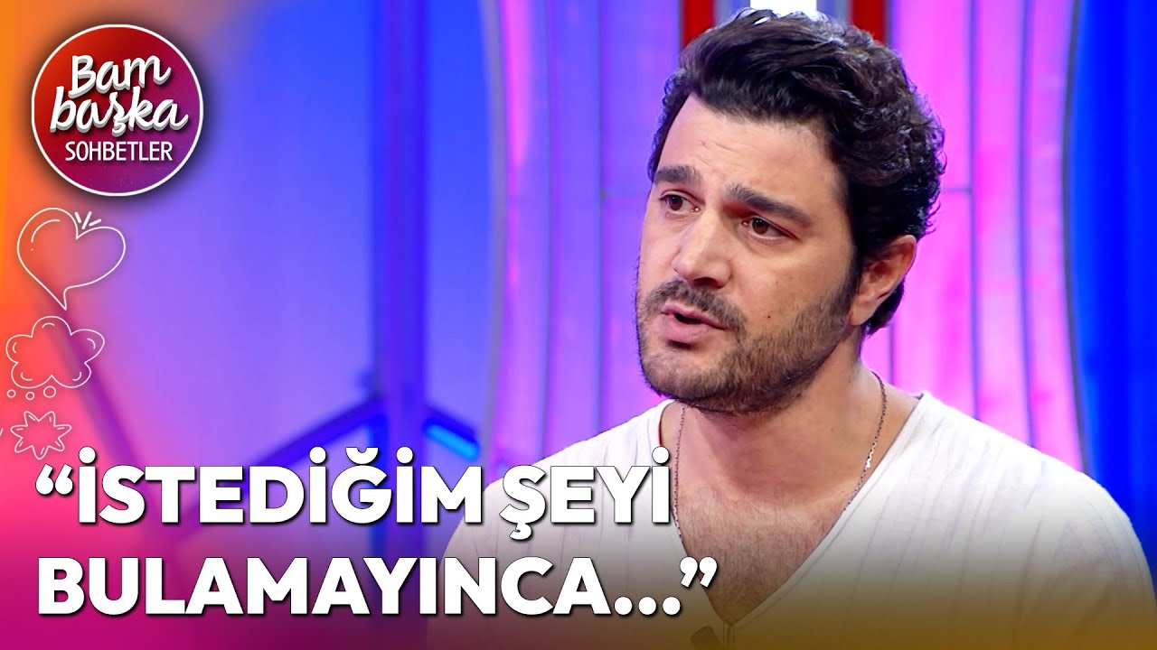 Burak Sevin&ccedil;&rsquo;i Depresyondan Kurtaran Detay! | Bambaşka Sohbetler