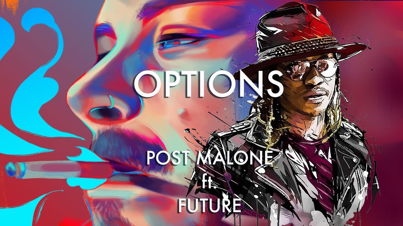 POST MALONE - Options Ft. Future (Official Music Video)  NEW 2020