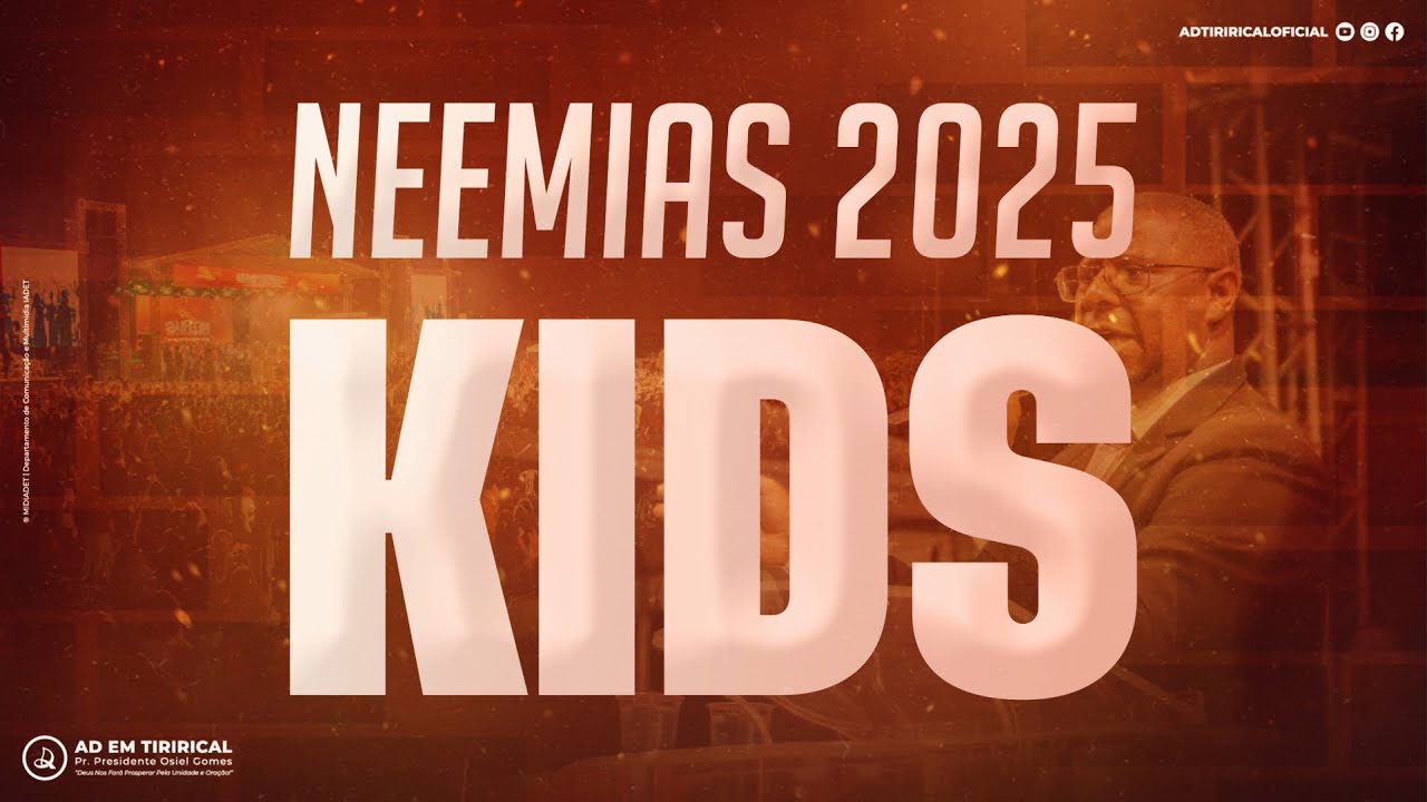 🔥 NEEMIAS KIDS 2025🔥| feat. Abdi Saddai & S&acirc;mela Fonseca