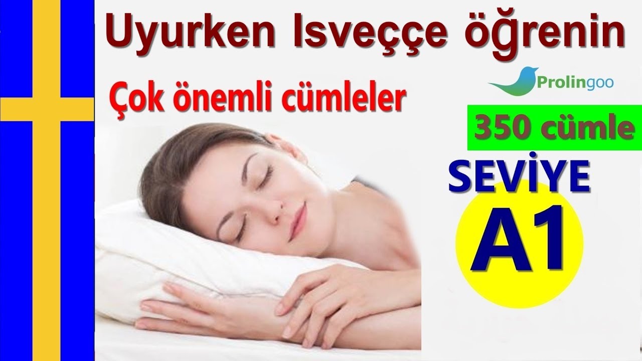 Isveççe öğrenmek | En Önemli Isveççe  Kelime Öbekleri ve Kelimeler | Uykuda Öğrenme