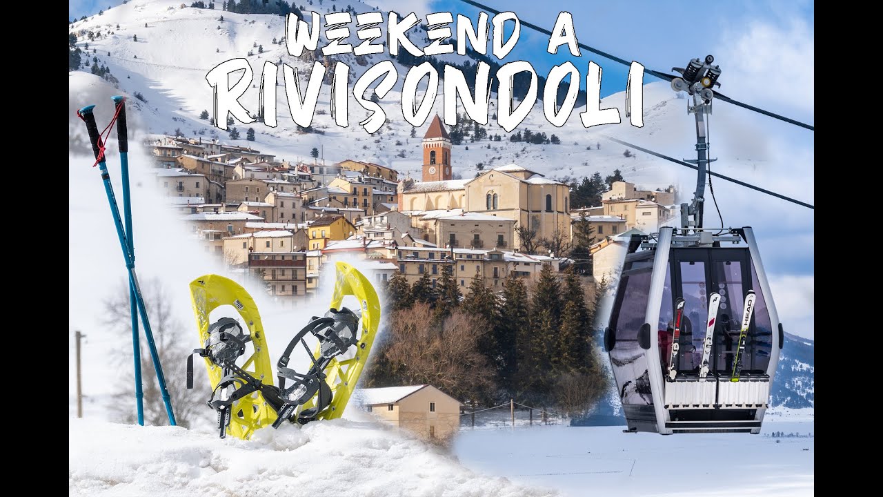 Cosa fare a Rivisondoli in un weekend #Abruzzo