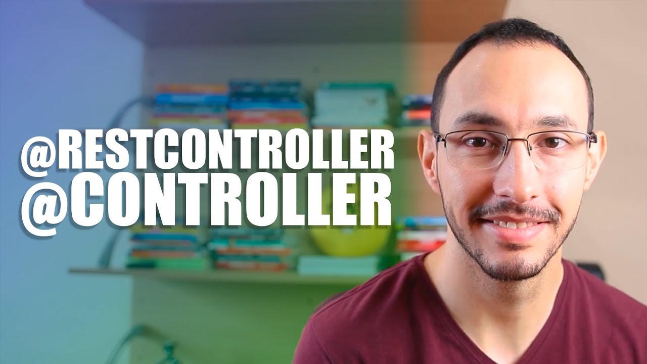 Diferença entre @Controller e @RestController do Spring MVC