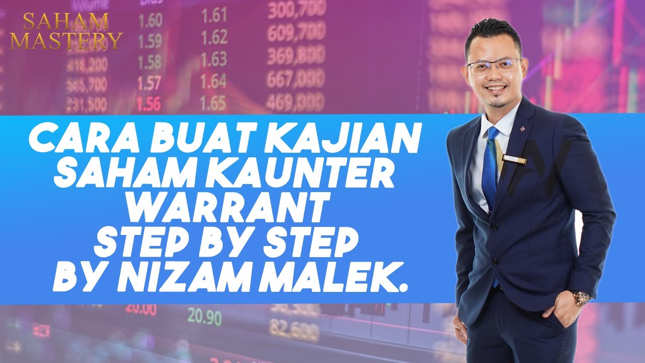 Cara Buat Kajian Saham Kaunter Warrant Step By Step by Nizam Malek.