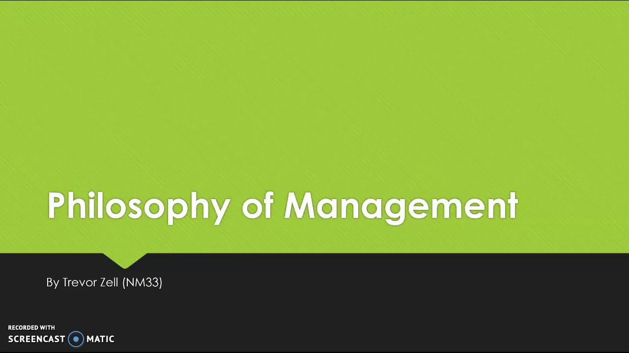 Philosophy of Management