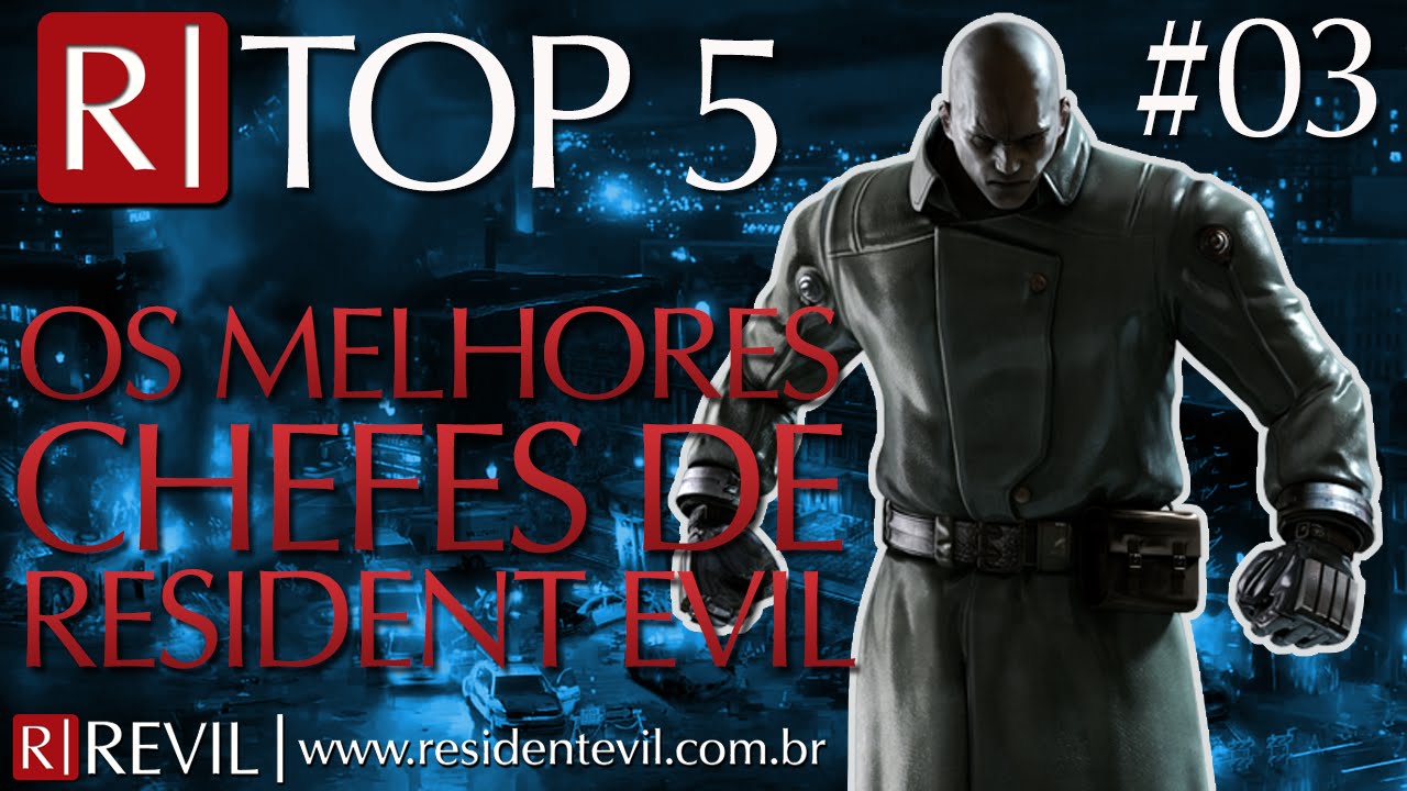 MELHORES CHEFES DE RESIDENT EVIL | TOP 5 REVIL