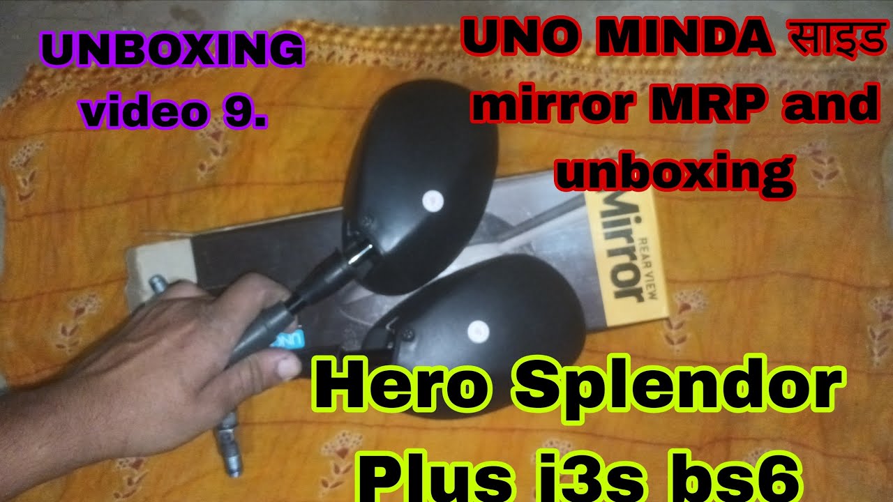 UNO MINDA साइड mirror MRP and unboxing Hero Splendor plus and HF Deluxe i3s Bike ki 