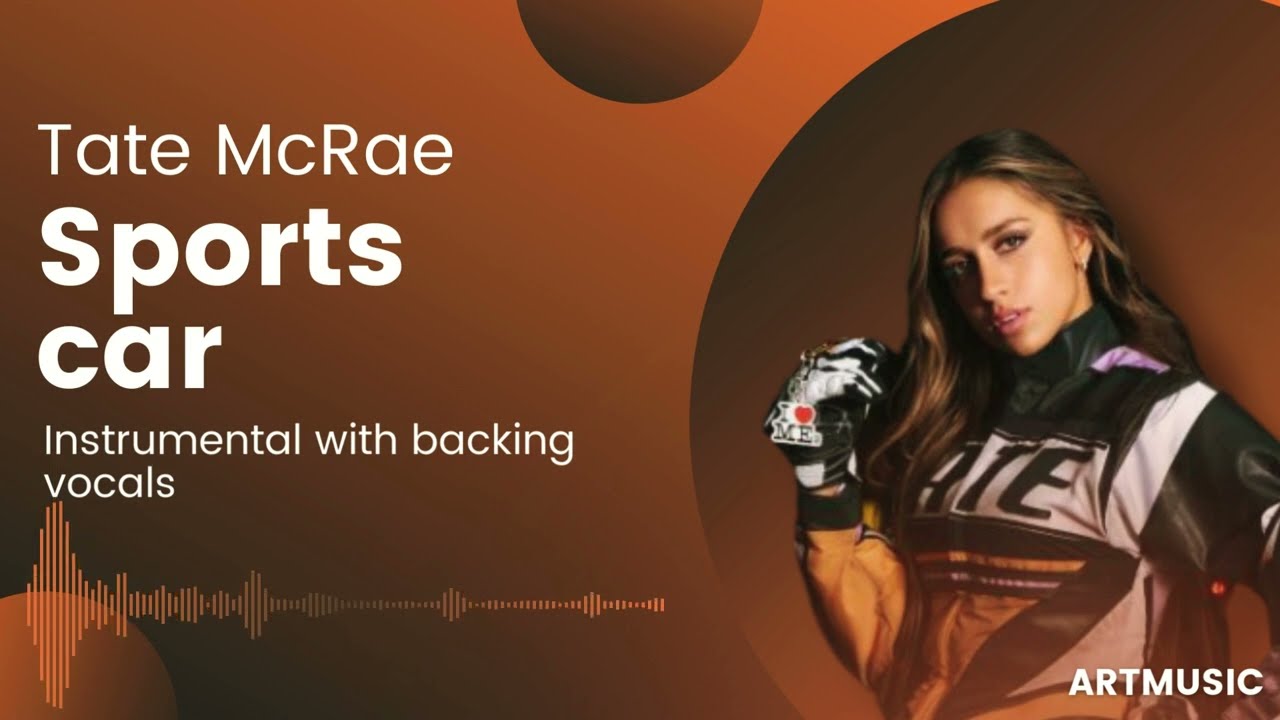 Tate McRae - Sports car (Instrumental with backing vocals)