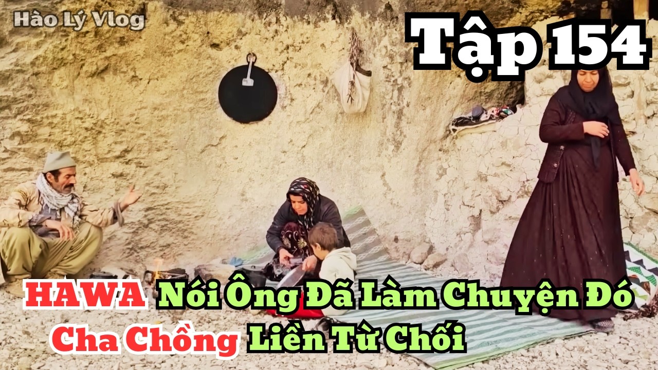 | HAWA - Tập 154 | Cha Chồng Từ Chối Và Khẳng Định Không Làm Những Chuyện Mà Hawa Nói