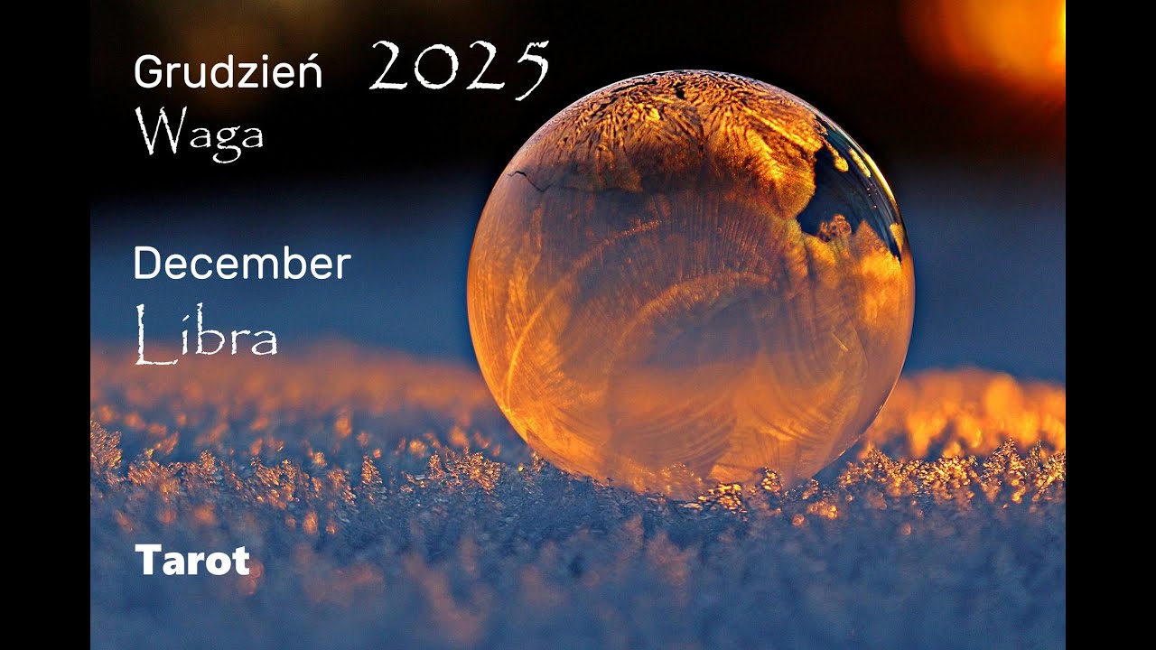 Waga - Grudzień 2025. Tarot