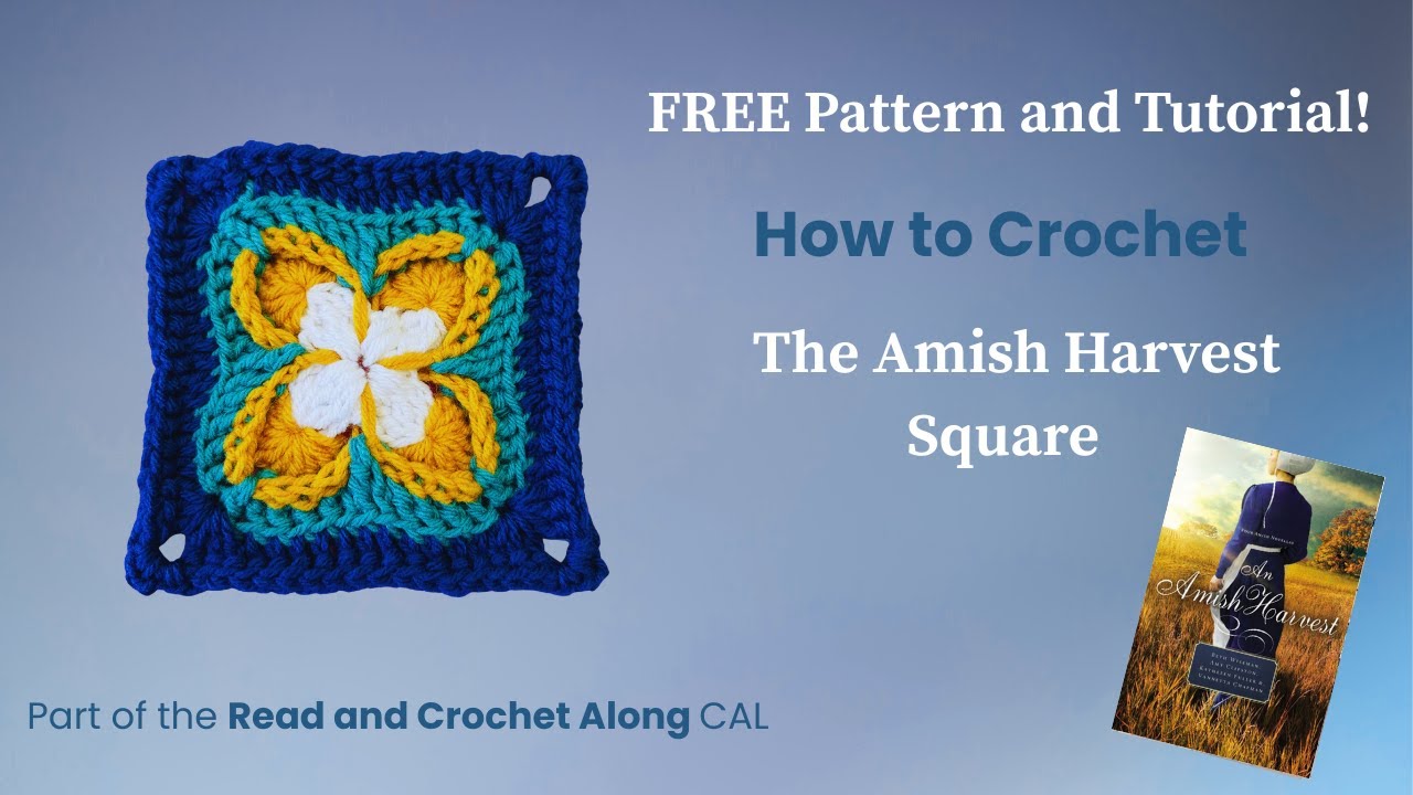 FREE Pattern and Tutorial: How to Crochet the Amish Harvest Square