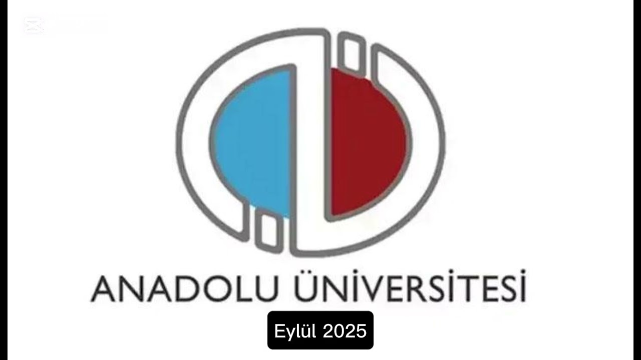 A&Ouml;F KAYIT TARİHLERİ 2025 A&ccedil;ık &Ouml;ğretim &Uuml;niversitesi kayıtları ne zaman A&Ouml;F kayıtları ne zaman