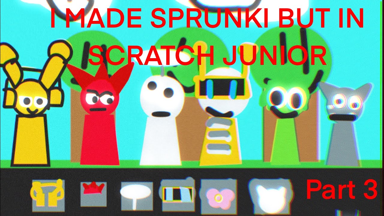 I made sprunki but in scratch jr part 3