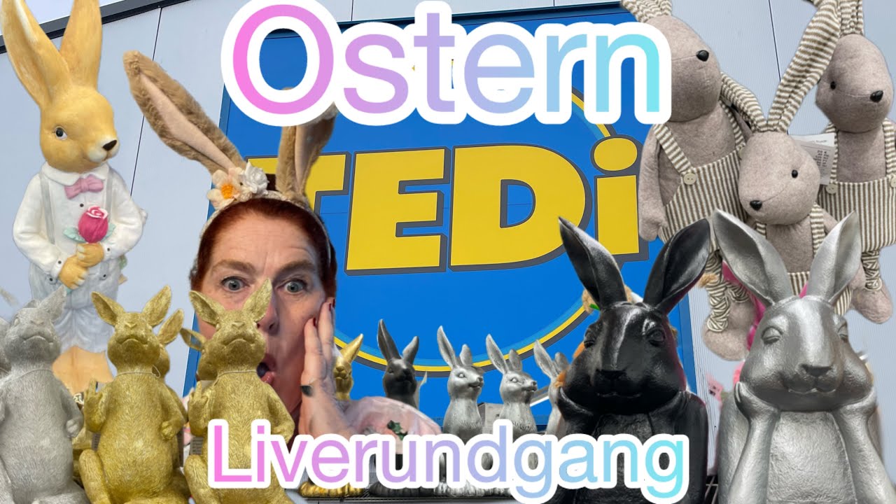 Tedi LIVERUNDGANG ❤️Ostern bei Tedi❤️ Deko, basteln und mehr🐇🐇🐇