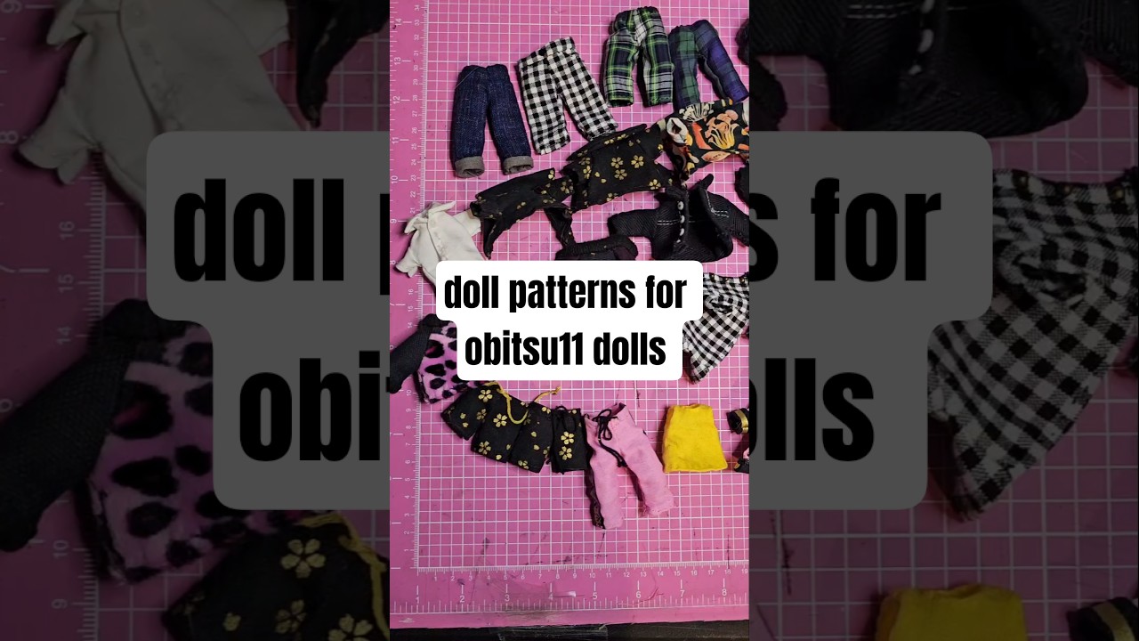 obitsu11 sewing patterns #obitsu11 #sewing #nendoroid #nendoroiddoll #dollclothes