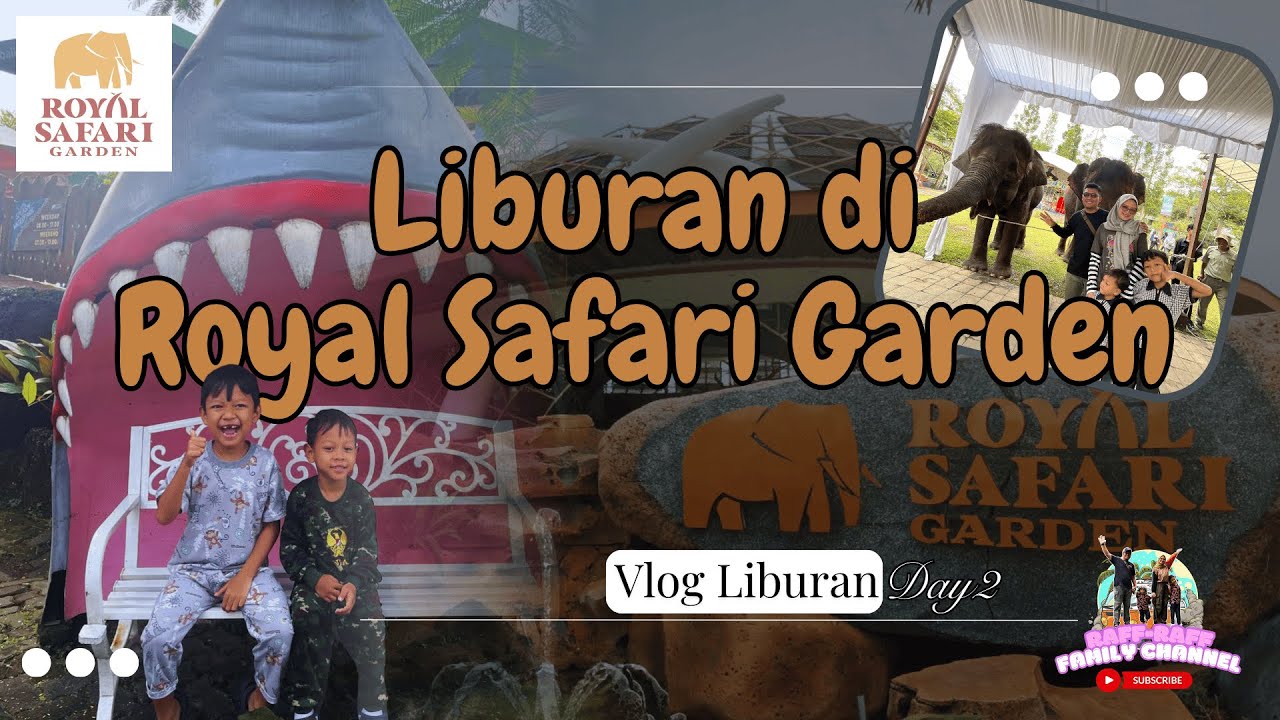 HOTEL KIDS FRIENDLY - ROYAL SAFARI GARDEN | BANYAK FASILITAS SERU UNTUK ANAK-ANAK #jalanjalan #vlog