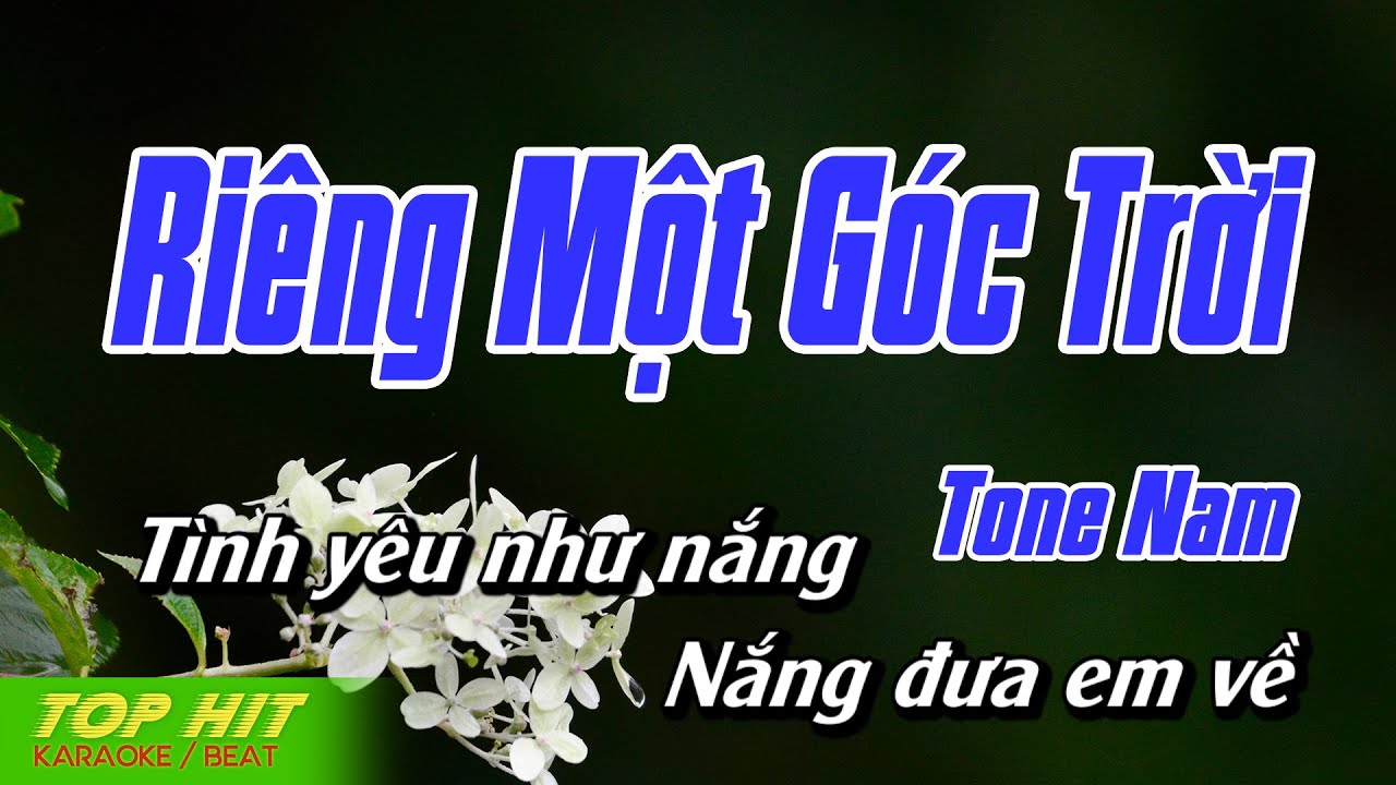 Riêng Một Góc Trời Karaoke Tone Nam | Nhạc Sống Chuẩn Phối Mới Dễ Hát TOP HIT KARAOKE