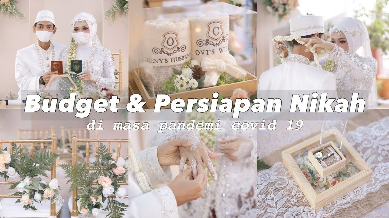 BUDGET & LIST VENDOR UNTUK AKAD NIKAH + PREWEDDING SEMASA PANDEMI COVID-19