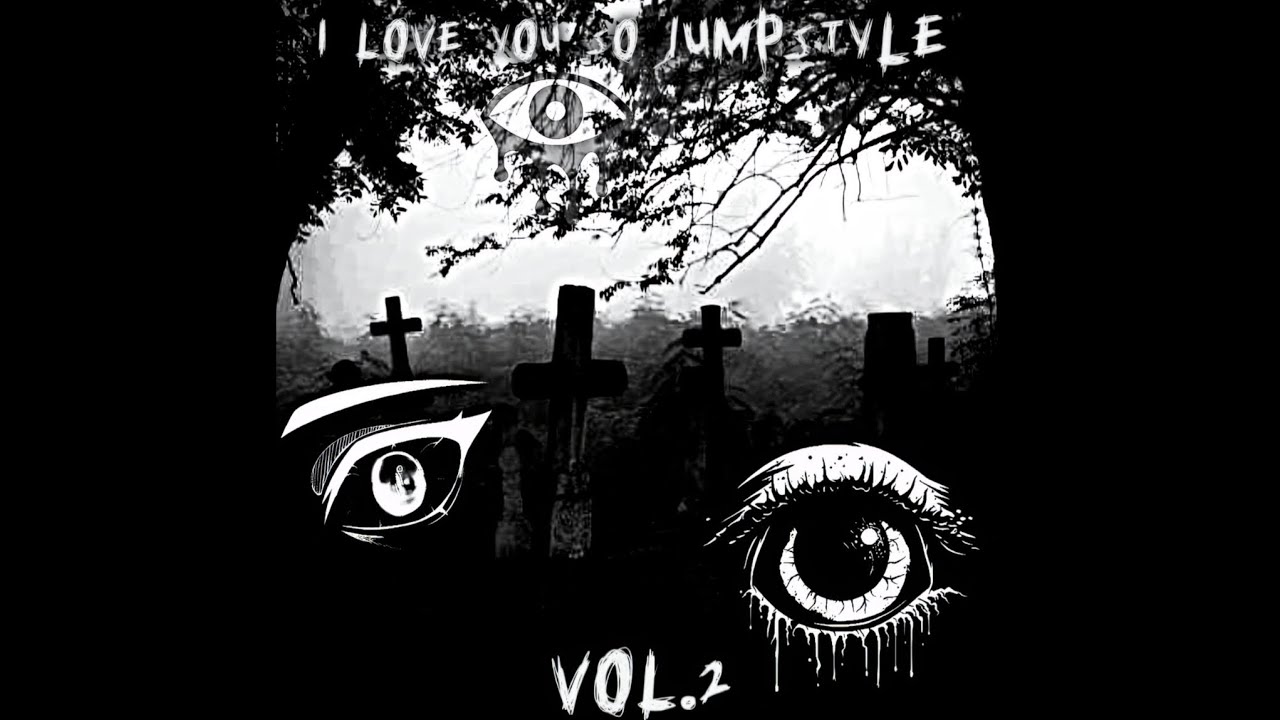 I LOVE YOU SO JUMPSTYLE Vol.2 (Fanmade,Ultra Slowed) - OP MANDRAKE Edit 