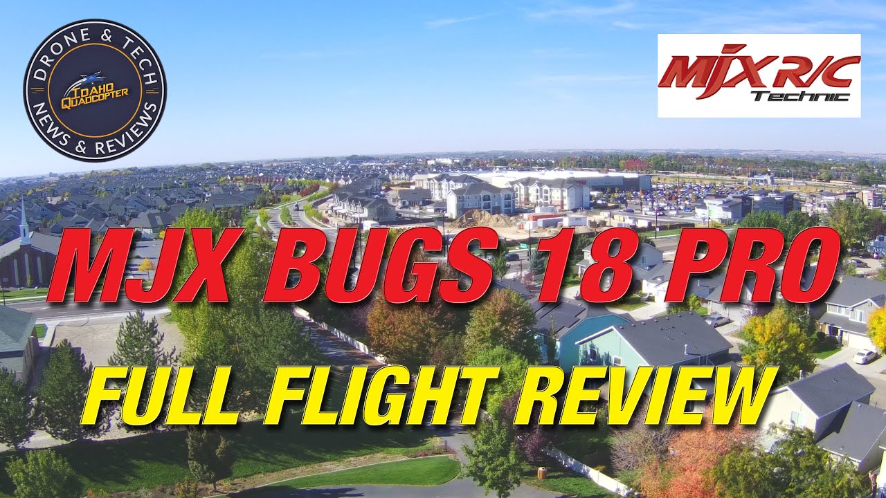 MJX Bugs 18 Pro - Full Flight Review and Introduction