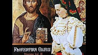 Florentina Giurgi - Doamne, Doamne sa ne spui - CD - Roaga-te si crede