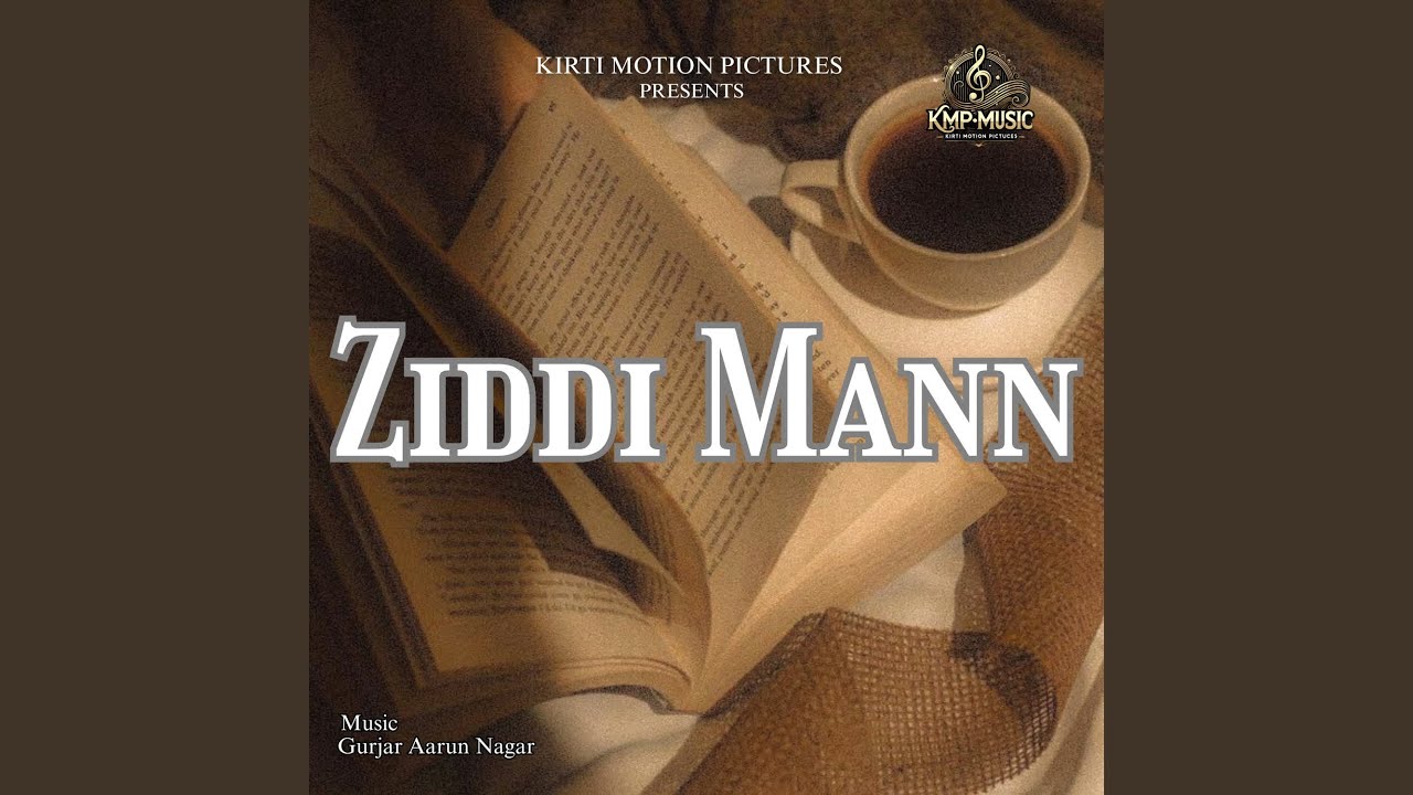 Ziddi Mann