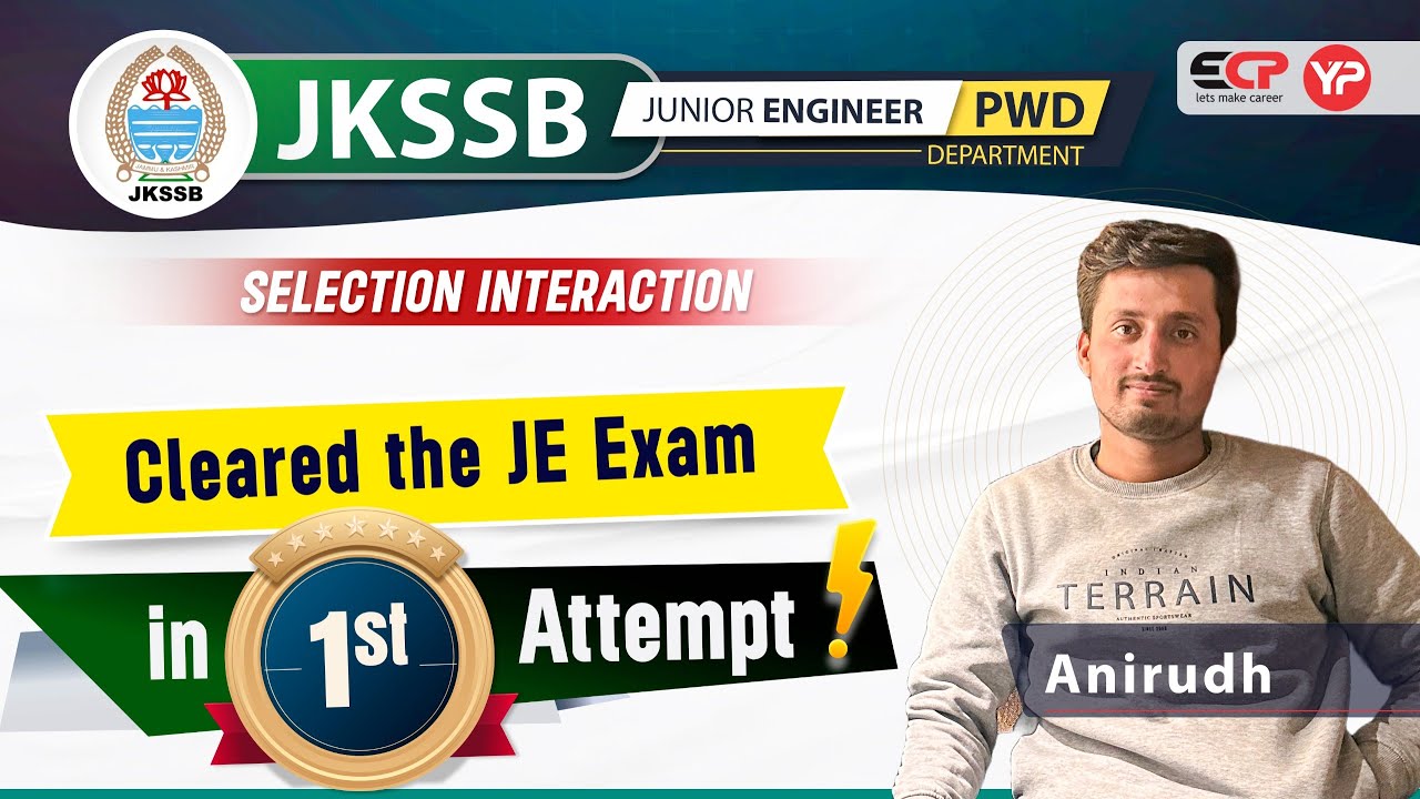 Cleared JKSSB JE Exam in 1st attempt | Anirudh working as JE in PWD Department J & K