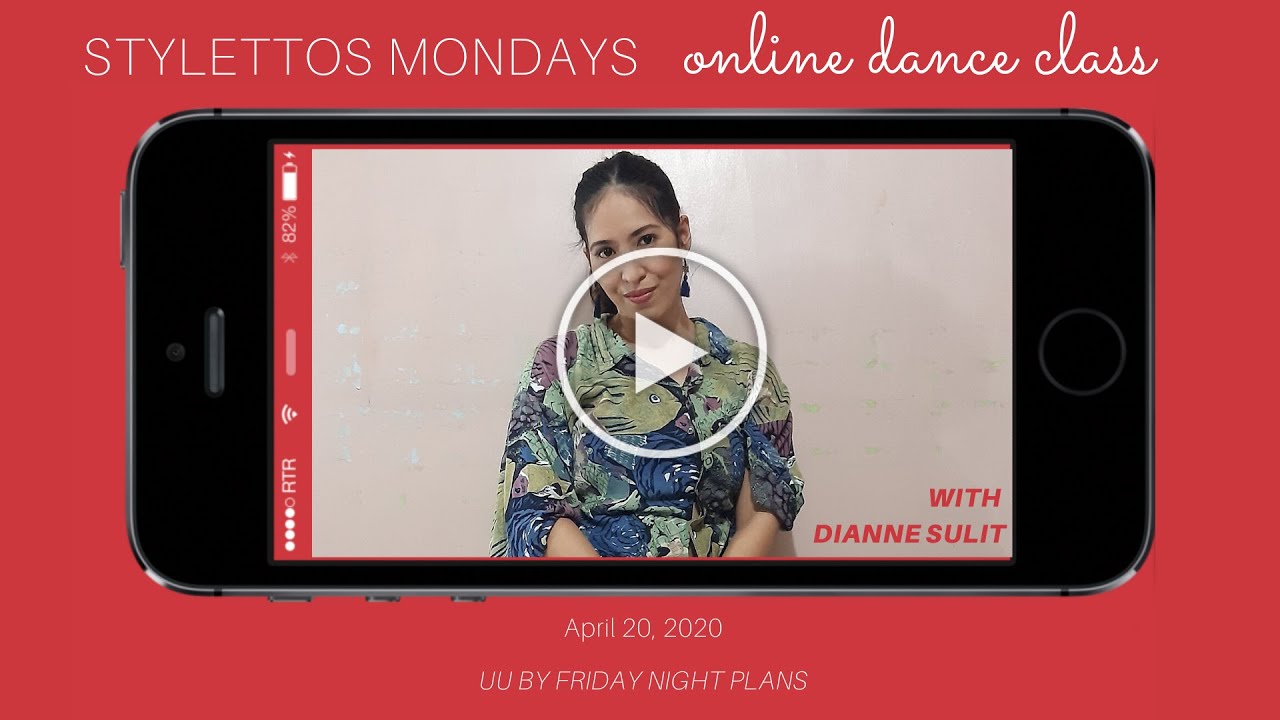 STYLETTOS MONDAYS ONLINE WITH DIANNE SULIT