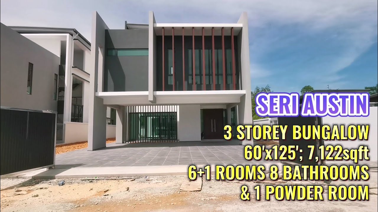 【Short EP40】Taman Seri Austin/Johor Bahru/Malaysia/3 Storey Luxury Bungalow (60'x125') - JB Property