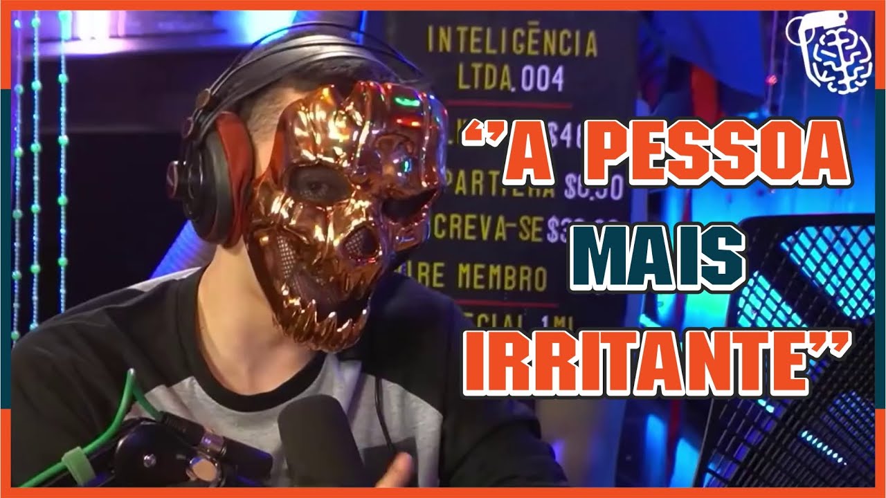 A PESSOA MAIS IRRITANTE DO INTELIG&Ecirc;NCIA Cortes Podcast cast