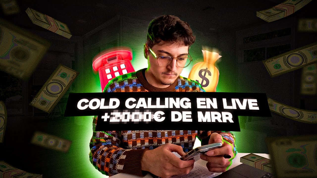 COLD CALLING EN LIVE ! Je trouve DES CLIENTS en 15 minutes !