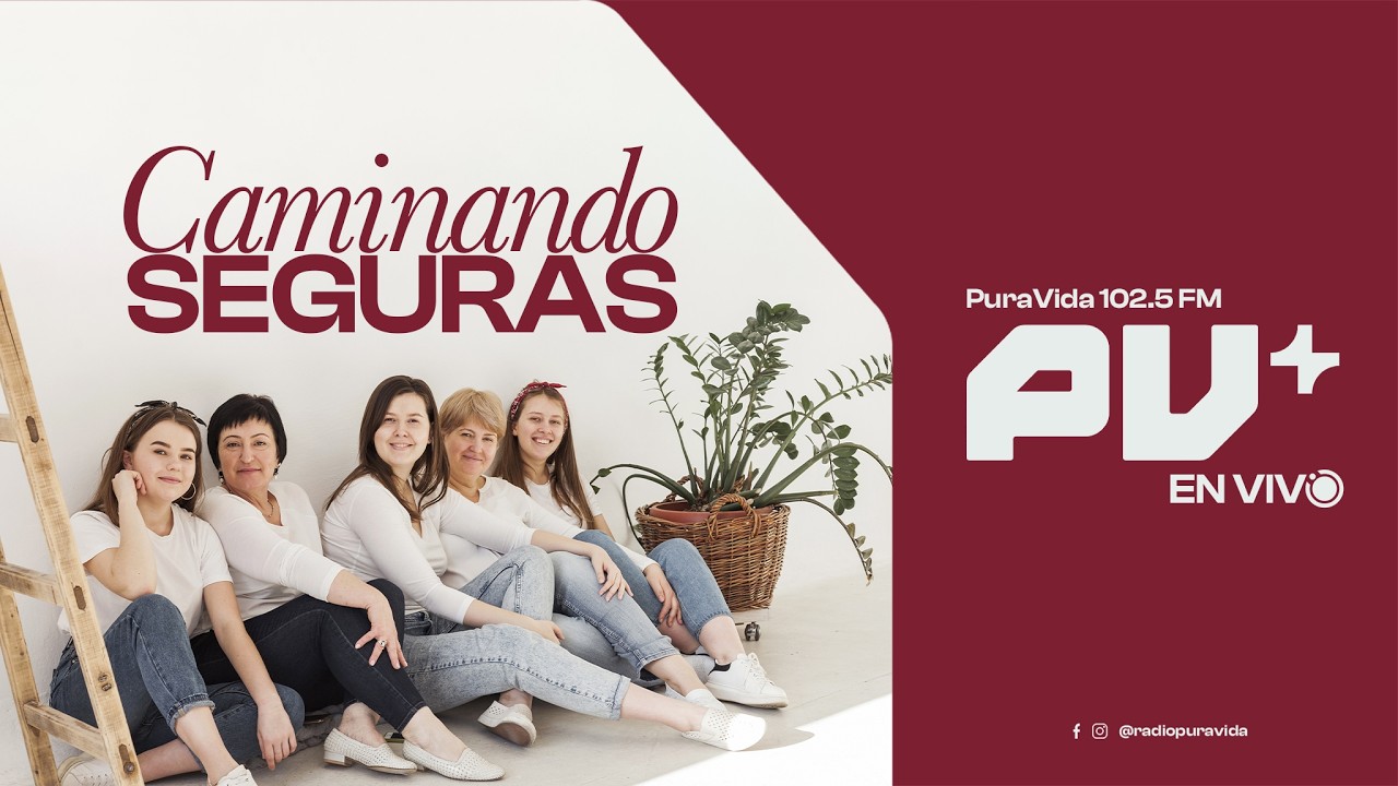 EN VIVO | CAMINANDO SEGURAS - Se&ntilde;al Online (08/04)