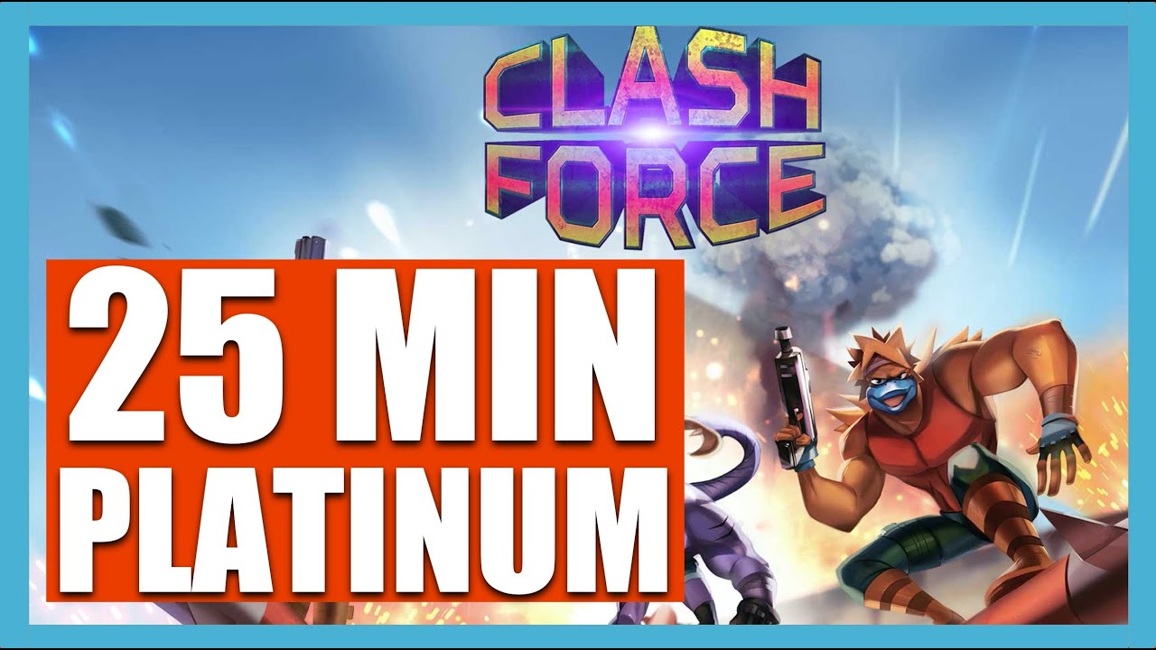 Easiest Platinum Trophy of 2020....? 25 minute Platinum!!! Trophy Roadmap Clash Force