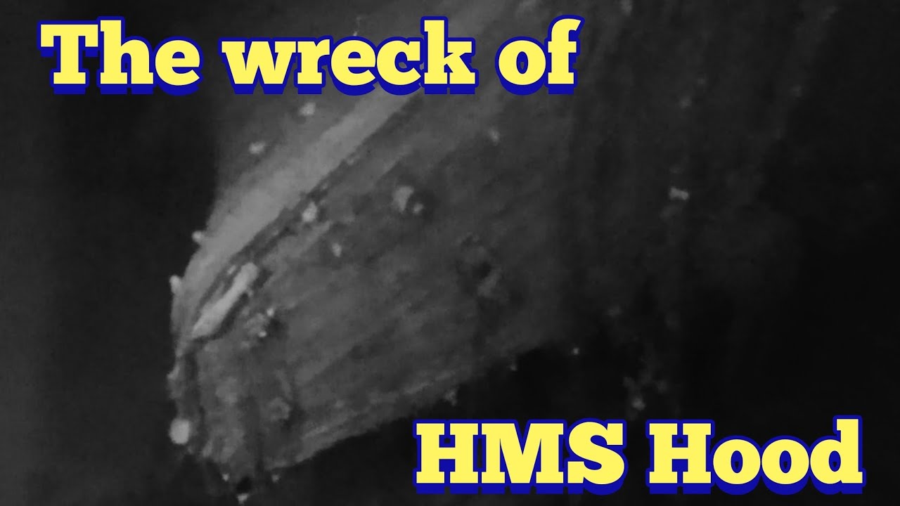 Wrecks: HMS Hood 