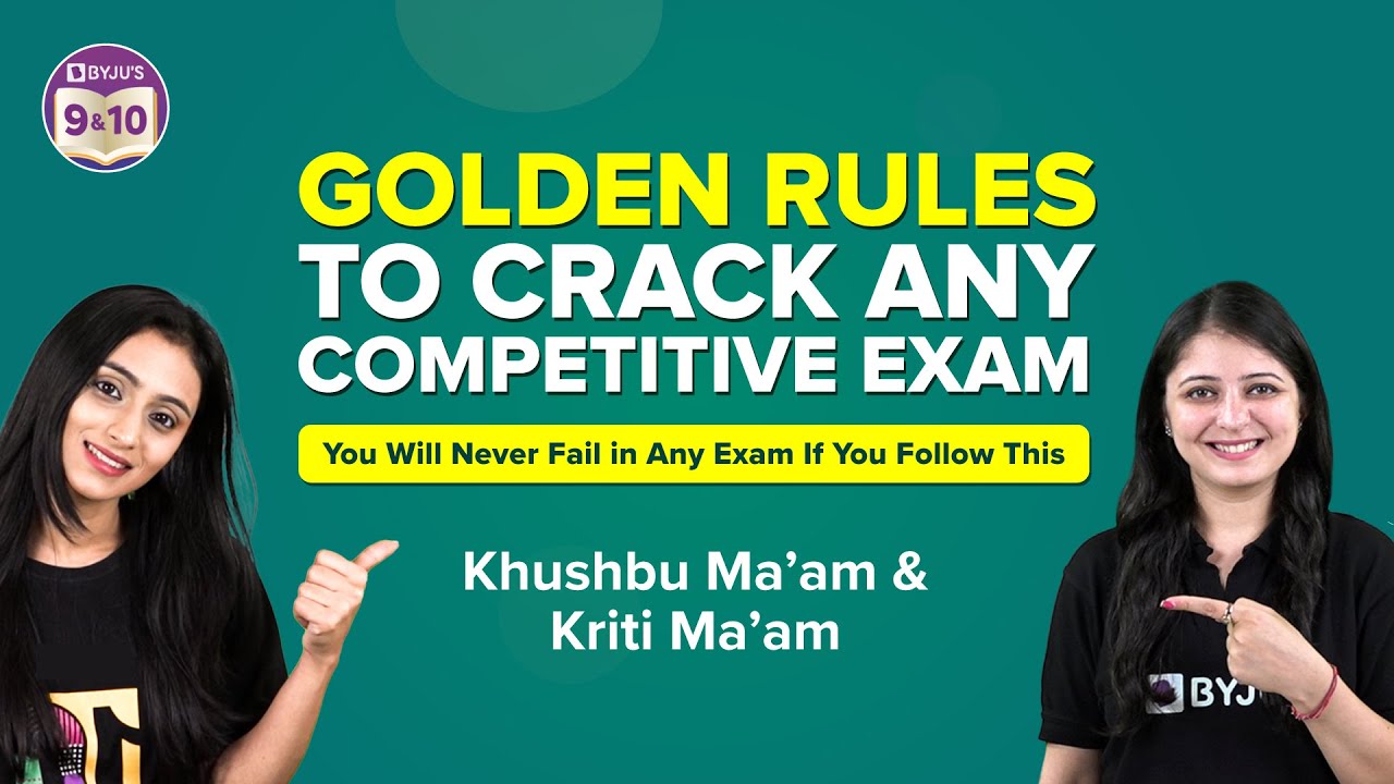 How To Crack Any Competitive Exam In The First Attempt? | Golden Rules to Crack Any Exam | BYJU'S