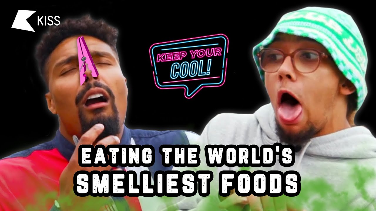 Jordan & Perri EAT THE WORLD'S SMELLIEST FOODS 🤢 | Keep Your Cool - Stink Or Swim